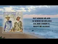 Florida Georgia Line - Life Rolls On (Lyrics) 🎵