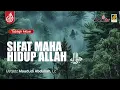 🔴 [LIVE] SIFAT MAHA HIDUP ALLAH ﷻ - Ustadz Maududi Abdullah, Lc حفظه الله