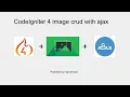 CodeIgniter 4 image crud with ajax in one