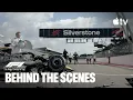 F1® The Movie — Making It To Silverstone | Behind the Scenes | Apple TV