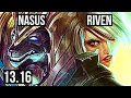 NASUS vs RIVEN TOP 1 5M mastery 800 games 9 EUW Diamond 13 16