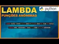 Python - Funcoes ANONIMAS lambda como utilizar