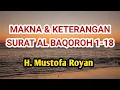 Download Lagu MAKNA & KETERANGAN SURAT AL BAQOROH AYAT 1-18 GENERASI PENERUS LDII