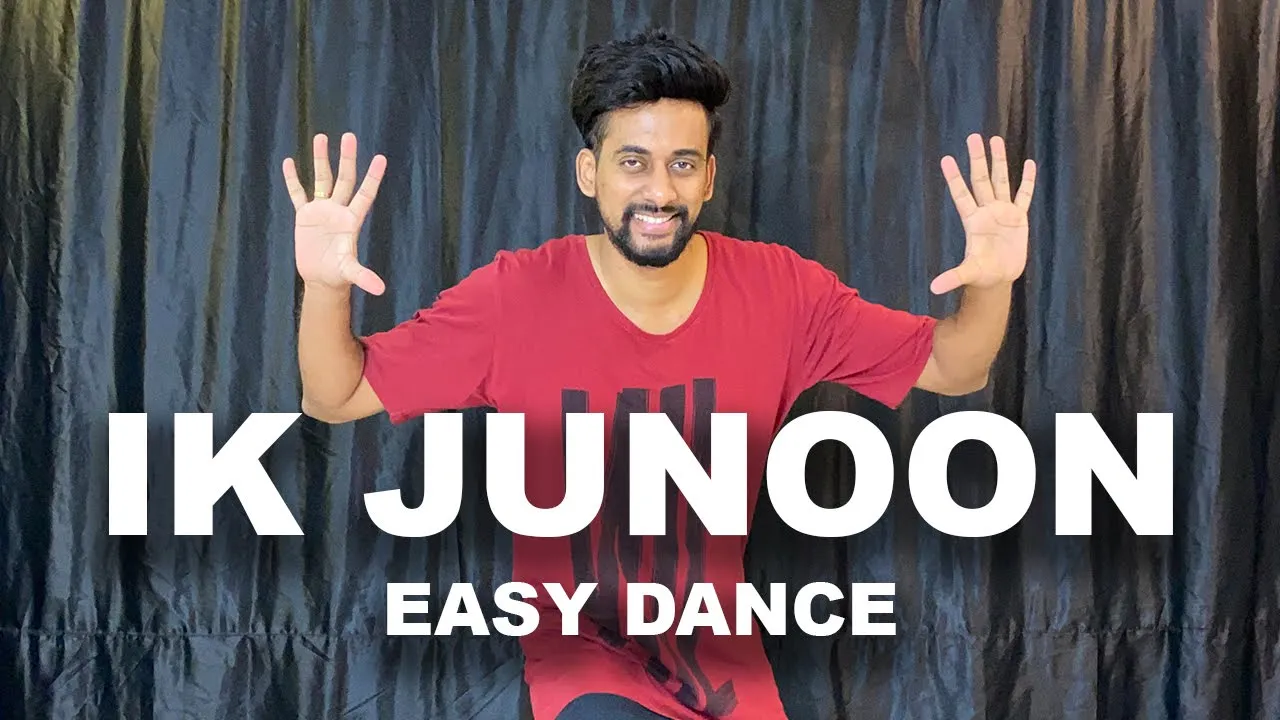 Ik Junoon Dance Choreography| Easy Dance | Akshay Bhosale Ik Junoon Dance Choreography| Easy Dance | Akshay Bhosale