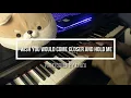 i wish you would come closer and hold me | illusions of the heart - Seycara [piano]