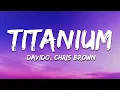 Download Lagu Davido - Titanium (Lyrics) ft. Chris Brown