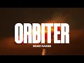 Noah Kahan - Orbiter Official Lyrics Video
