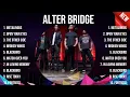 The Best Of Alter Bridge ~ Alter Bridge Greatest Hits 2024