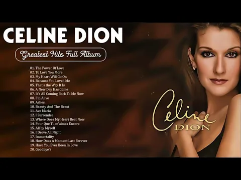 Download MP3 Celine Dion Best Songs 2023 🎶 The Best of Celine Dion 🎶 Best Songs Best Of The World Divas