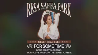 Resa Saffa Park - For Some Time