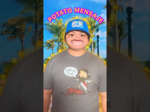 Potato Mensaje para Mi Cuñado 😃🤣