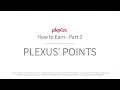 How to Earn Part 3 - Plexus Points