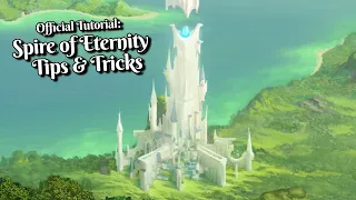 Official Tutorial Spire of Eternity - Tips and Tricks Elvenar