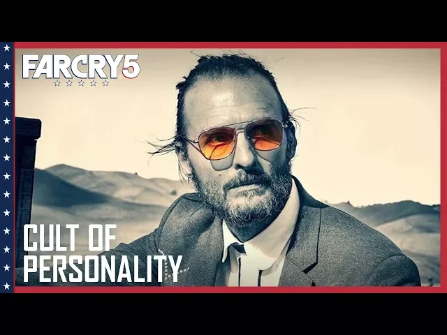 Far Cry 5: Cult of Personality | UbiBlog | Ubisoft [NA]