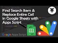Find text and Replace the entire cell in Google Sheets with Apps Script