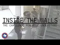 Inside the Walls The Challenge Few Understand