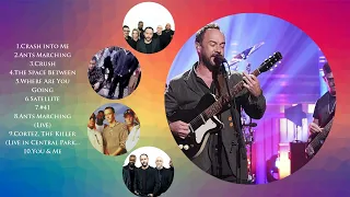 Dave Matthews Band Songs Playlist 2025 - Top Tracks 2025 Playlist