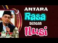 KH. MUKHLASON ROSYID 💥 ANTARA RASA DENGAN ILUSI