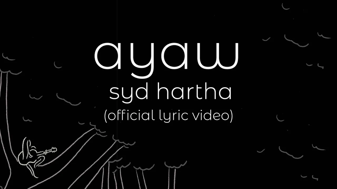 syd hartha | ayaw (official lyric video)