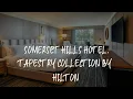 Somerset Hills Hotel Tapestry Collection by Hilton Review - Basking Ridge United States of Americ