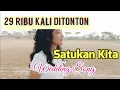 Download Lagu Satukan Kita - Wedding Song, Lagu Pernikahan, Damai Wulan, Song Writer : Pdt. Bonason Manulang