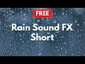 Lagu Rain Sound Effect Short (2 minutes) ♪
