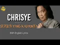 Download Lagu Chrisye - Seperti Yang Kau Minta (With English Lyrics)