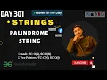 Day 301 - Palindrome String JAVA C GFG POTD DSA SHEET