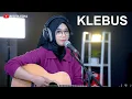 Download Lagu KLEBUS - NGATMOMBILUNG (COVER AKUSTIK BY REGITA ECHA)