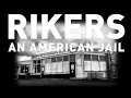 RIKERS ISLAND An American Jail By Mr Five Mualimm-ak - Bill Moyers