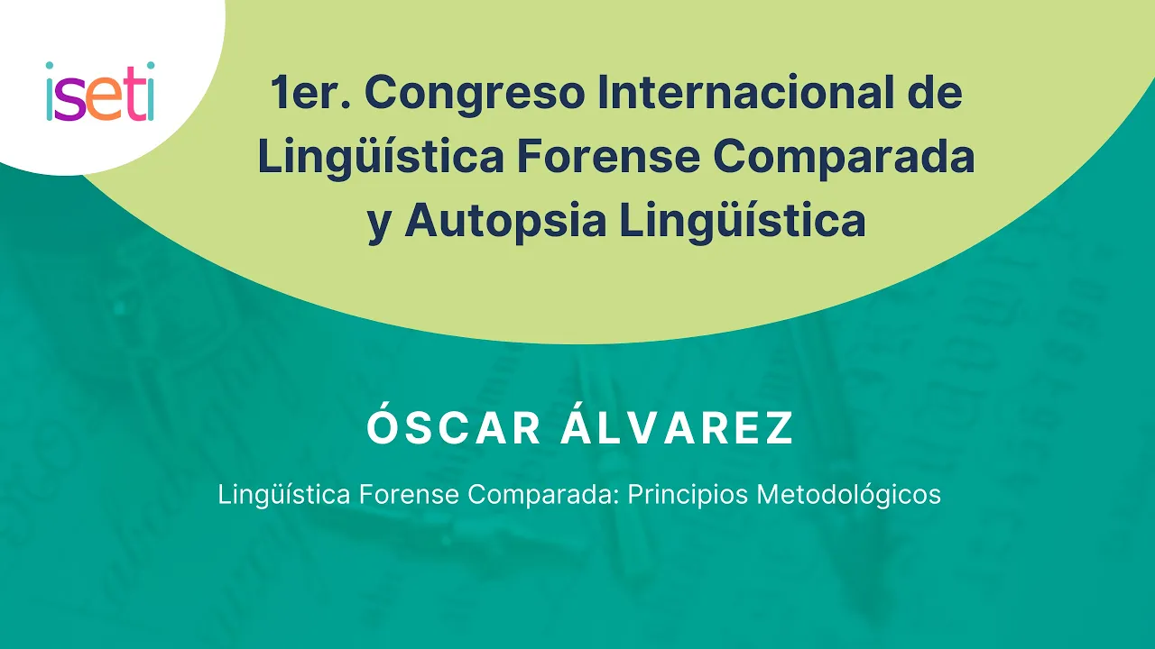 Lingüística Forense Comparada Principios Metodológicos por Óscar Álvarez