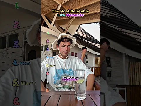 Most Relatable Life Moments