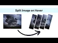 Split Image on Hover HTML CSS