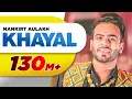 Download Lagu Khayal (Full Video) | Mankirt Aulakh | Sabrina Bajwa | Sukh Sanghera | Latest Punjabi Songs 2018