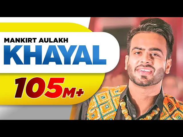 Download MP3 Khayal (Full Video) | Mankirt Aulakh | Sabrina Bajwa | Sukh Sanghera | Latest Punjabi Songs 2018