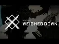 Download Lagu Misleaders - Weighed Down