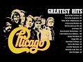 Lagu Chicago Greatest Hits Full Album - Best Songs of Chicago #chicago