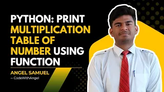 Python Program to Print Multiplication Table using Function For Loop CodeWithAngel