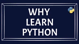 Why To Learn Python Importance Of Python Programming