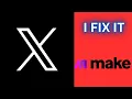 Make com Twitter Not Working Fixed with Upload-Post API X Integration Tutorial 2026