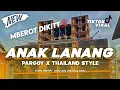 Download Lagu DJ ANAK LANANG_PARGOY X THAILAND STYLE_BY ARGA PROJECT OFFICIAL