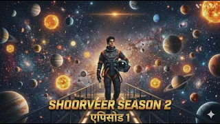 shoorveer season 2 episode 2451