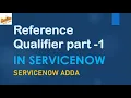 Reference Qualifier with real time scenario Part-1 Simple Dynamic Call Script Include