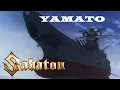 Sabaton AMV - Space Battleship Yamato
