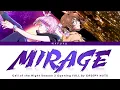 Download Lagu Call of the Night Season 2 Opening FULL — Creepy Nuts『MIRAGE』Lyrics (KAN/ROM/ENG)