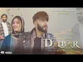 Download Lagu DILBAR  | Ishfaq Kawa | Mudasir Malik | Umi-A-Feem | Ehsan k | Muzamil M | Perry-Amo | Official Song