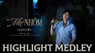 Doãn Hiếu - 'Nhẹ Nhõm' EP | Highlight Medley