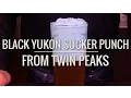 Recreated - Black Yukon Sucker Punch from Twin Peaks feat Binging With Babish