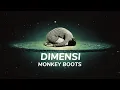 Download Lagu Dimensi - Monkey Boots (lirik)