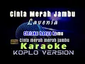 Download Lagu Karaoke Cinta Merah Jambu - Lavenia | Tanpa Vokal